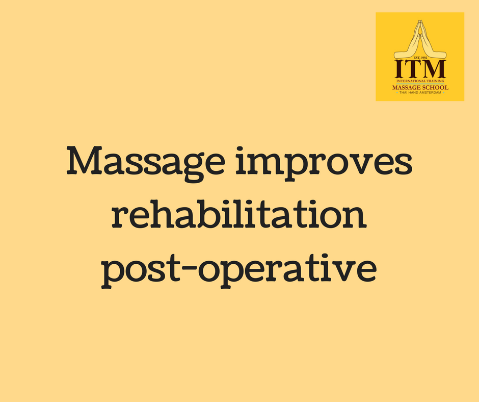 5 Massage improves rehabilitation post-operative